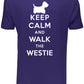 Keep Calm Walk The Westie KC Dog Lovers Gift Mens T-Shirt Size S-XXL