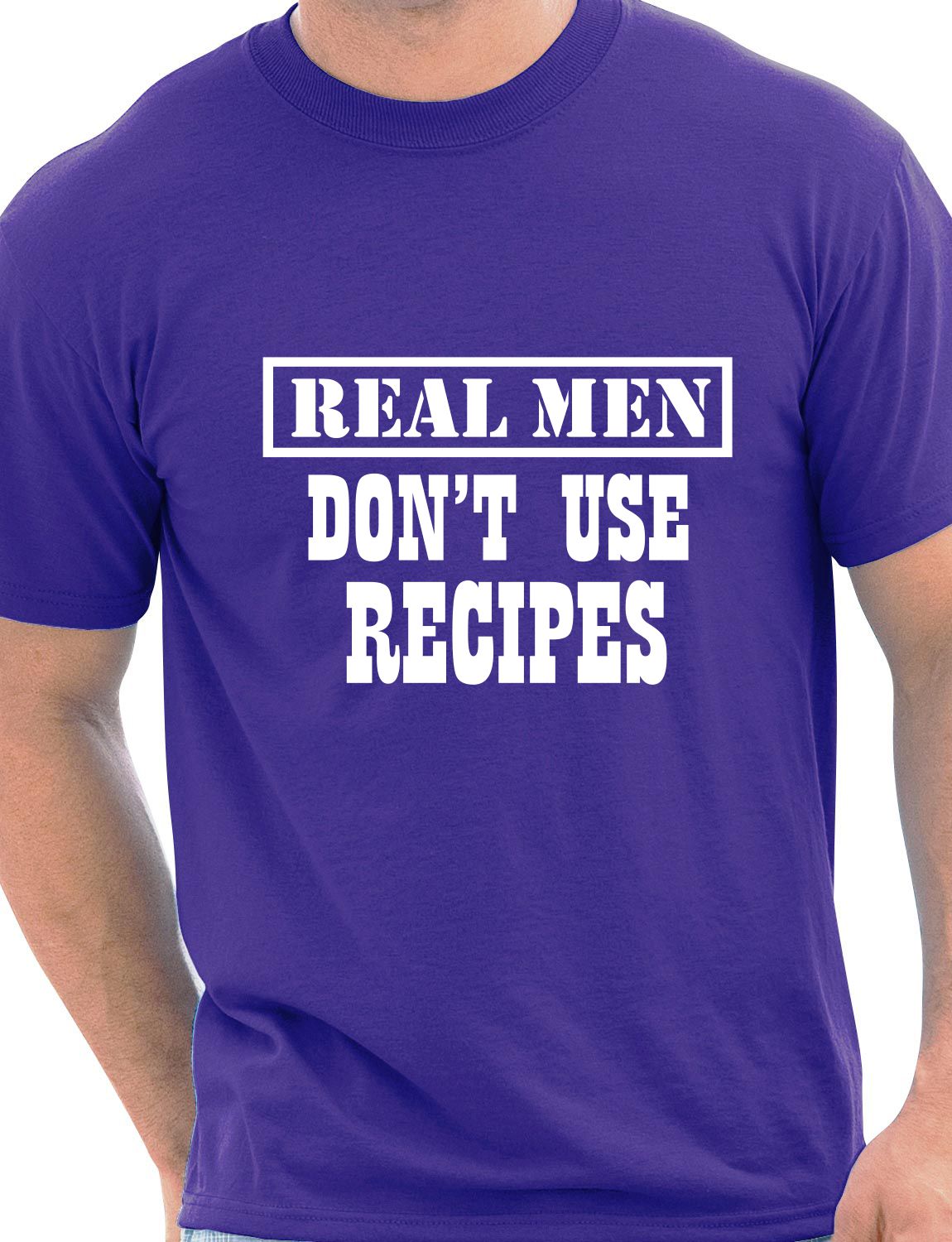 Real Men Don't Use Recipes BBQ Mens T-Shirt Size S-XXL