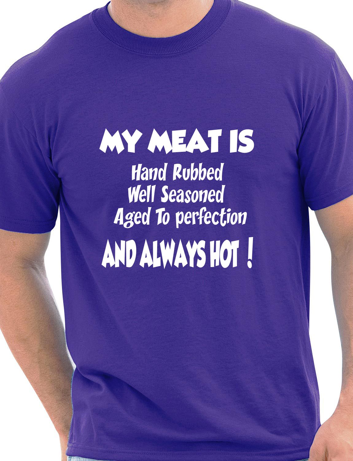 My Meat Is Always Hot Barbeque Mens T-Shirt Size S-XXL