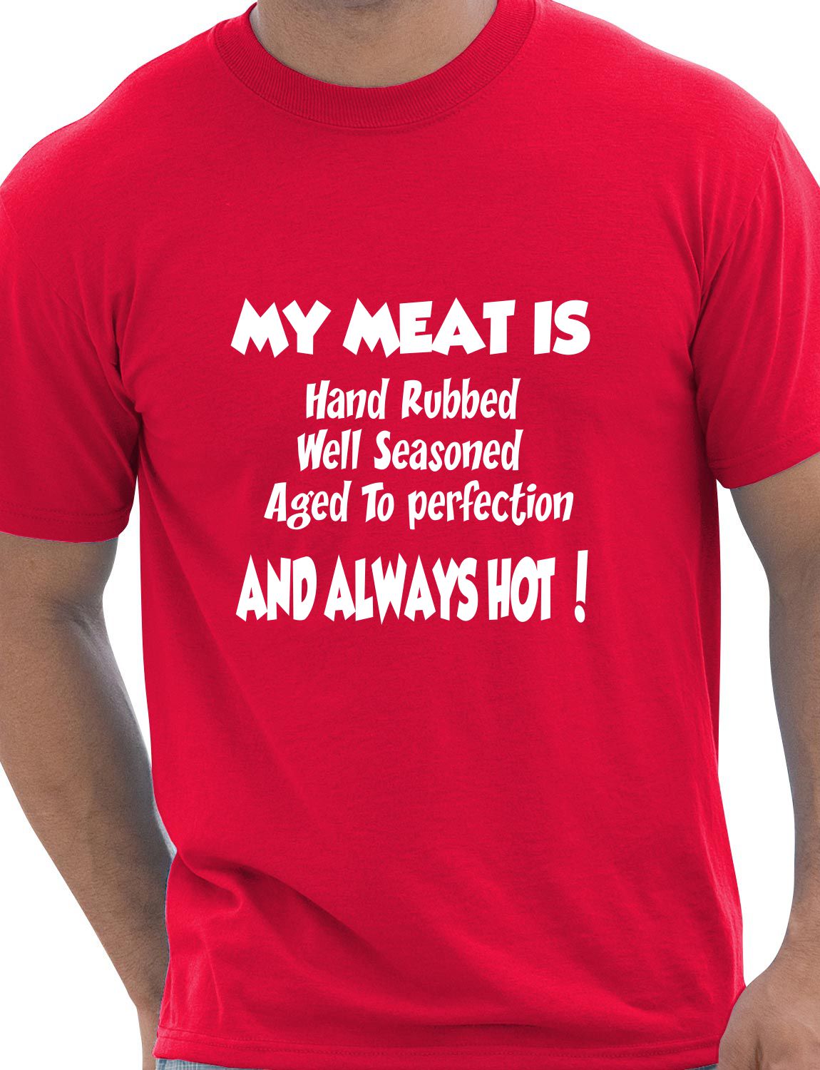 My Meat Is Always Hot Barbeque Mens T-Shirt Size S-XXL