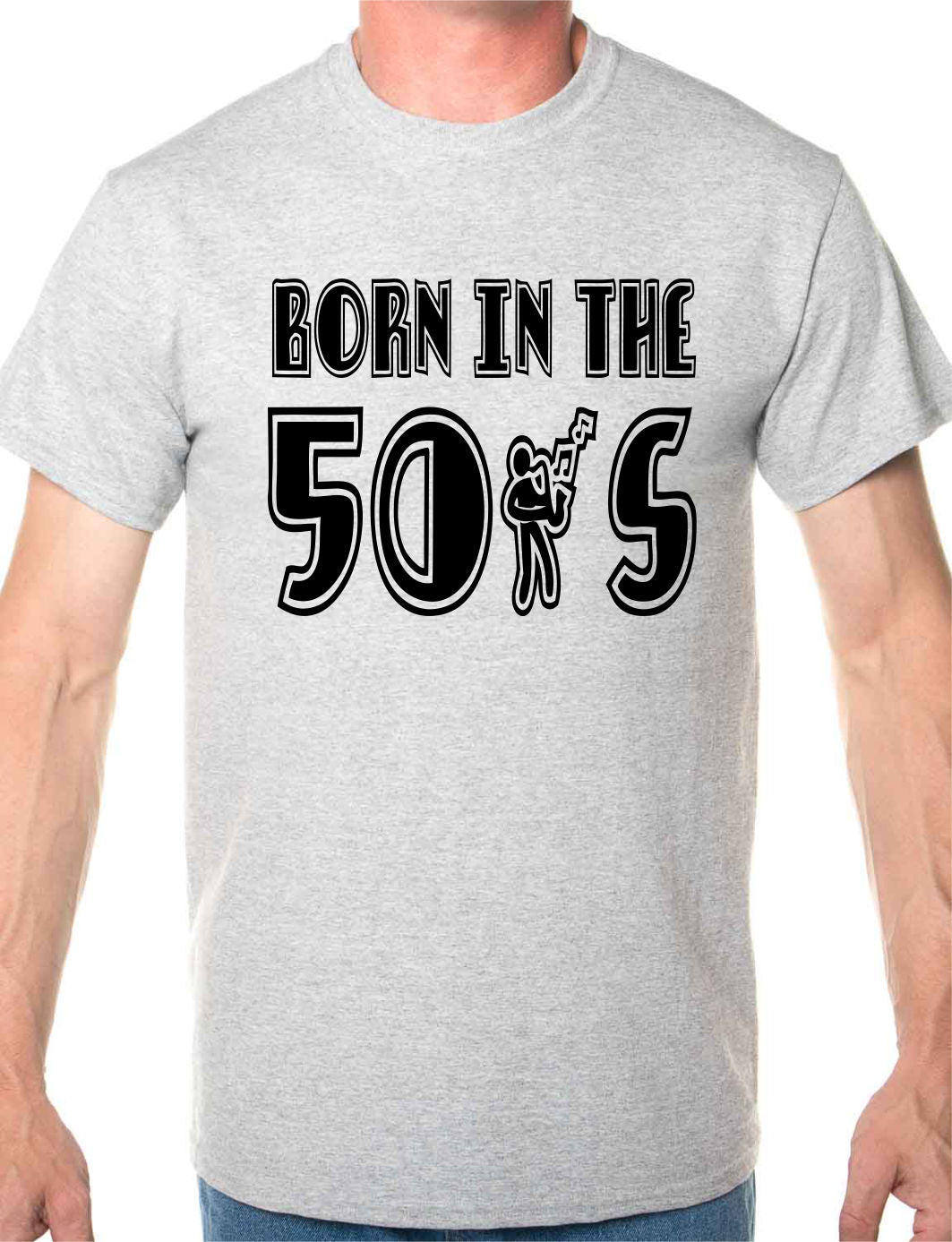 Born In The 50's Fifties T-Shirt