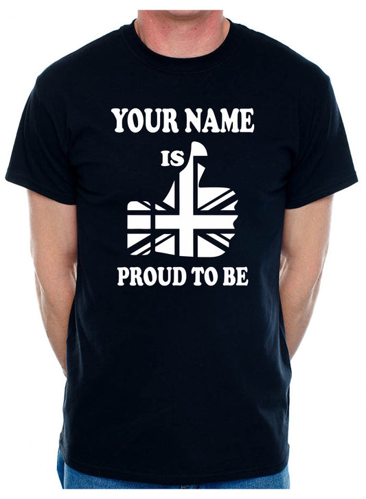 Customised T-Shirt Proud To Be British Your Name Mens