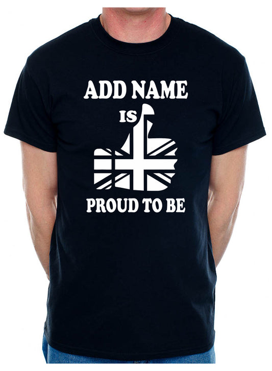 Custom T-shirt For Men Proud To Be British Add Any Name