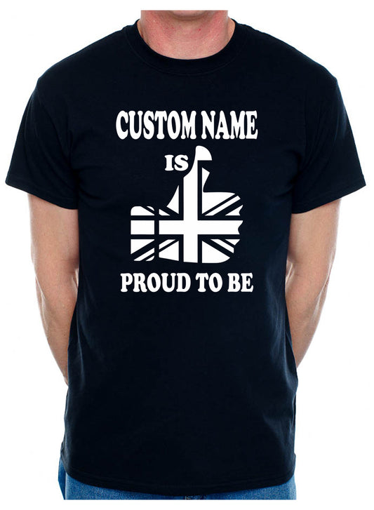 Mens Tee Personalised Birthday T-shirt Proud To Be British Custom Name