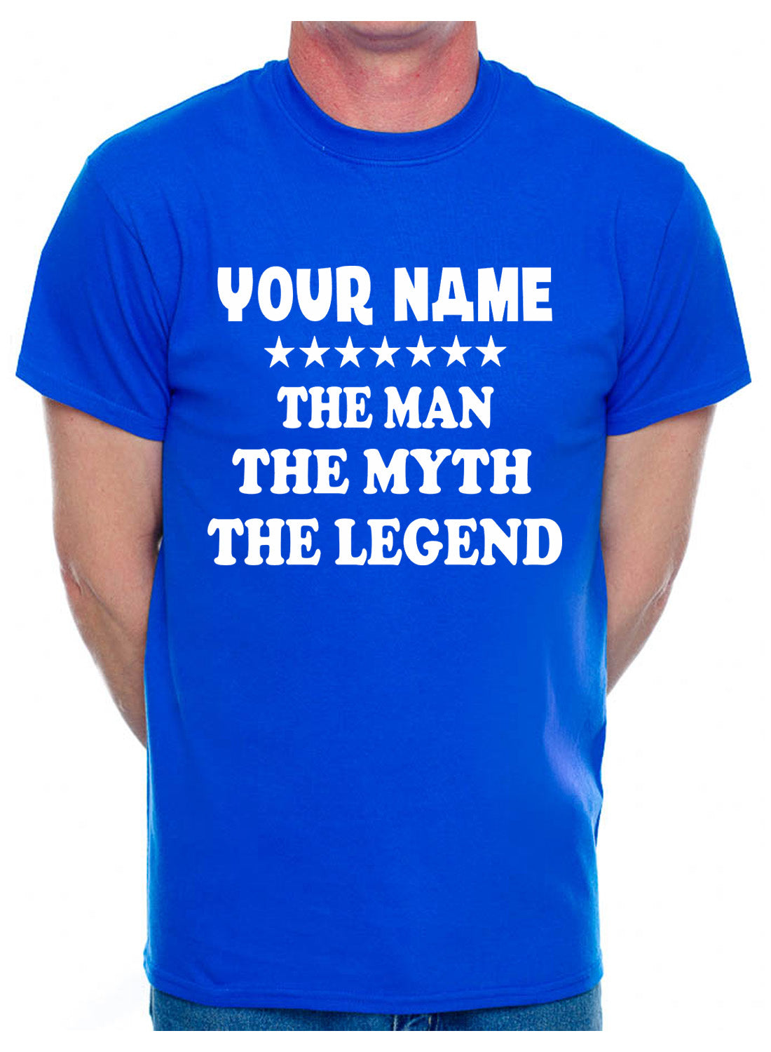 Personalised Mens Tee Gift The Man The Myth Your Name Here Custom T-shirt