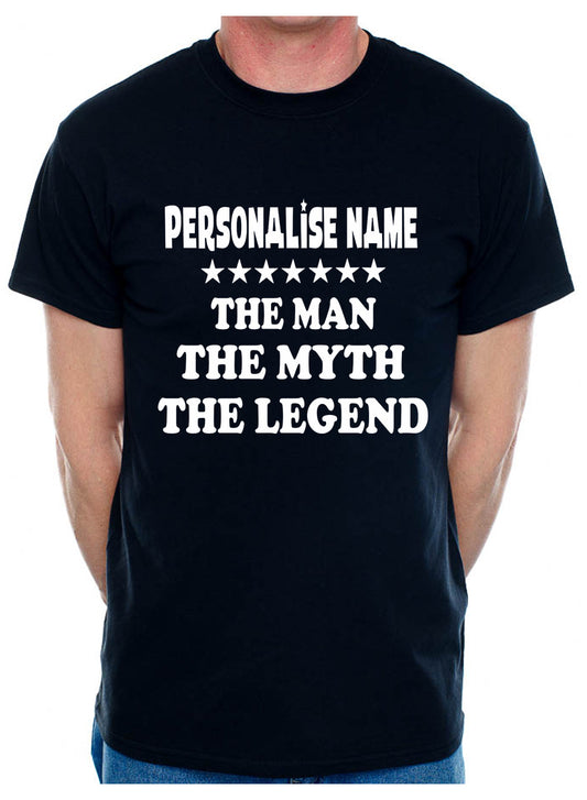 Custom T-shirt For Men The Man The Myth Personalise Name