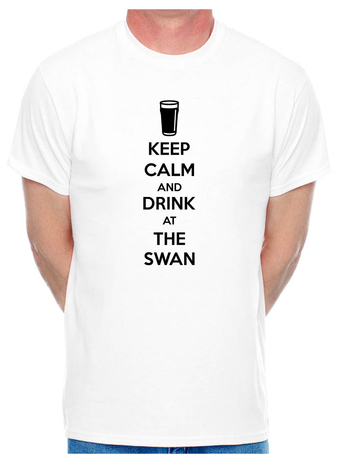 Customised Adult T-Shirt Keep Calm And Drink At The Swan Any Pub Name