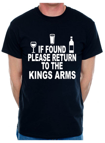 Personalised Mens T-Shirt If Found Return To Kings Arms Pub You Choose Name