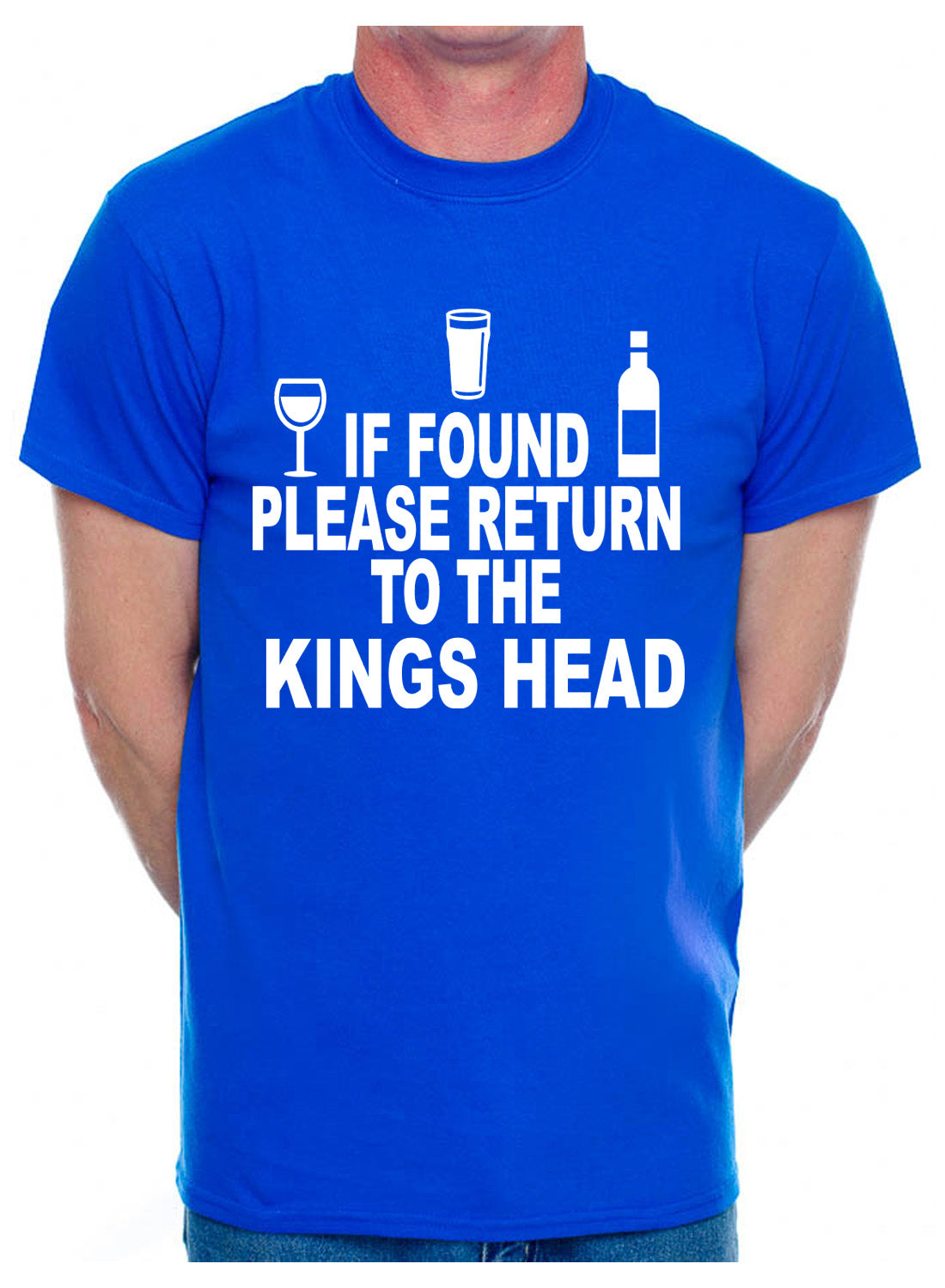 Custom Mens T-Shirt If Found Return To Kings Head Pub Choose Your Pub Name