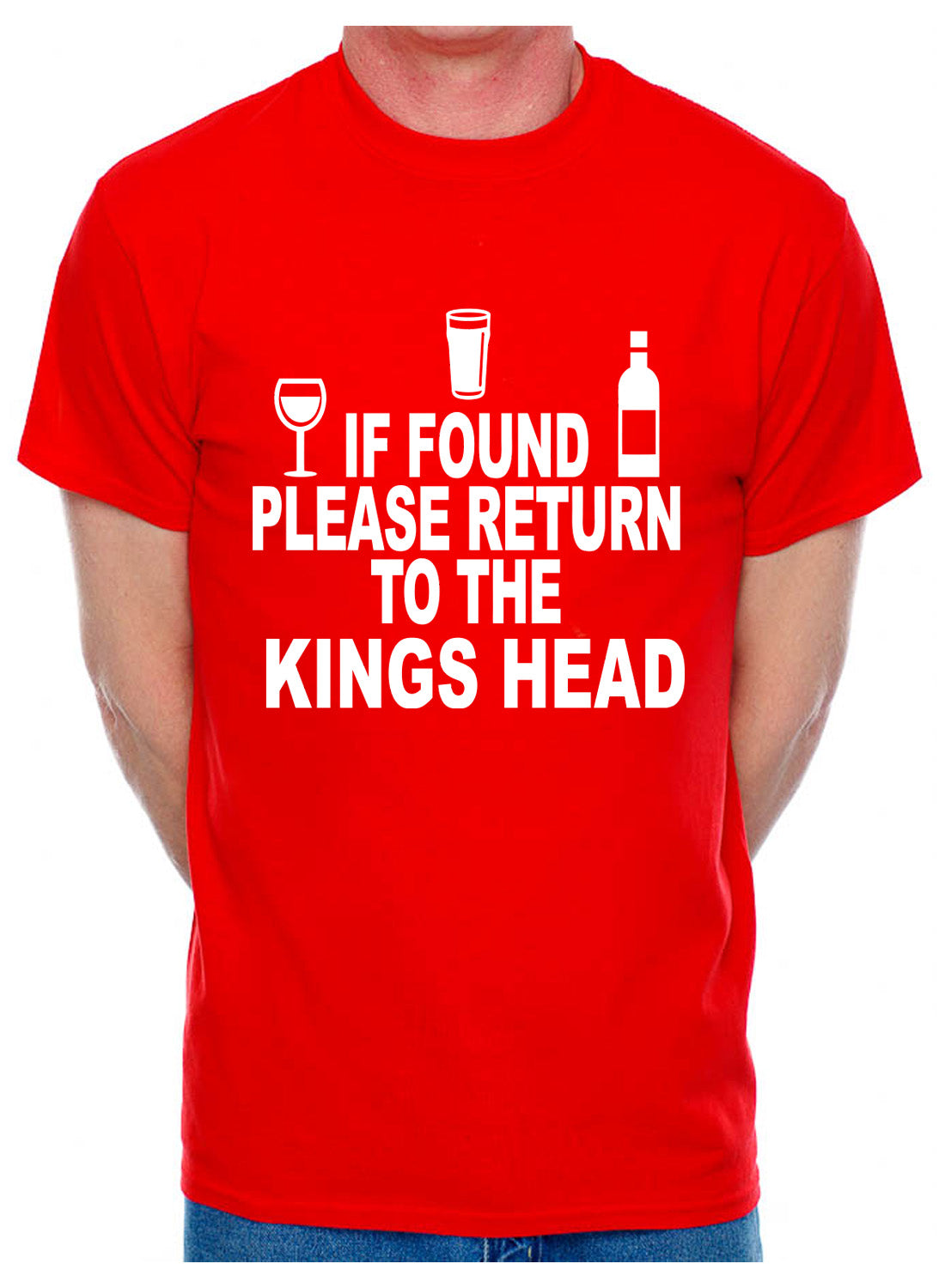 Custom Mens T-Shirt If Found Return To Kings Head Pub Choose Your Pub Name