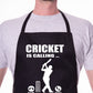 Cricket is Calling  Apron Funny Father's Day Birthday Gift Cooking Baking BBQ
