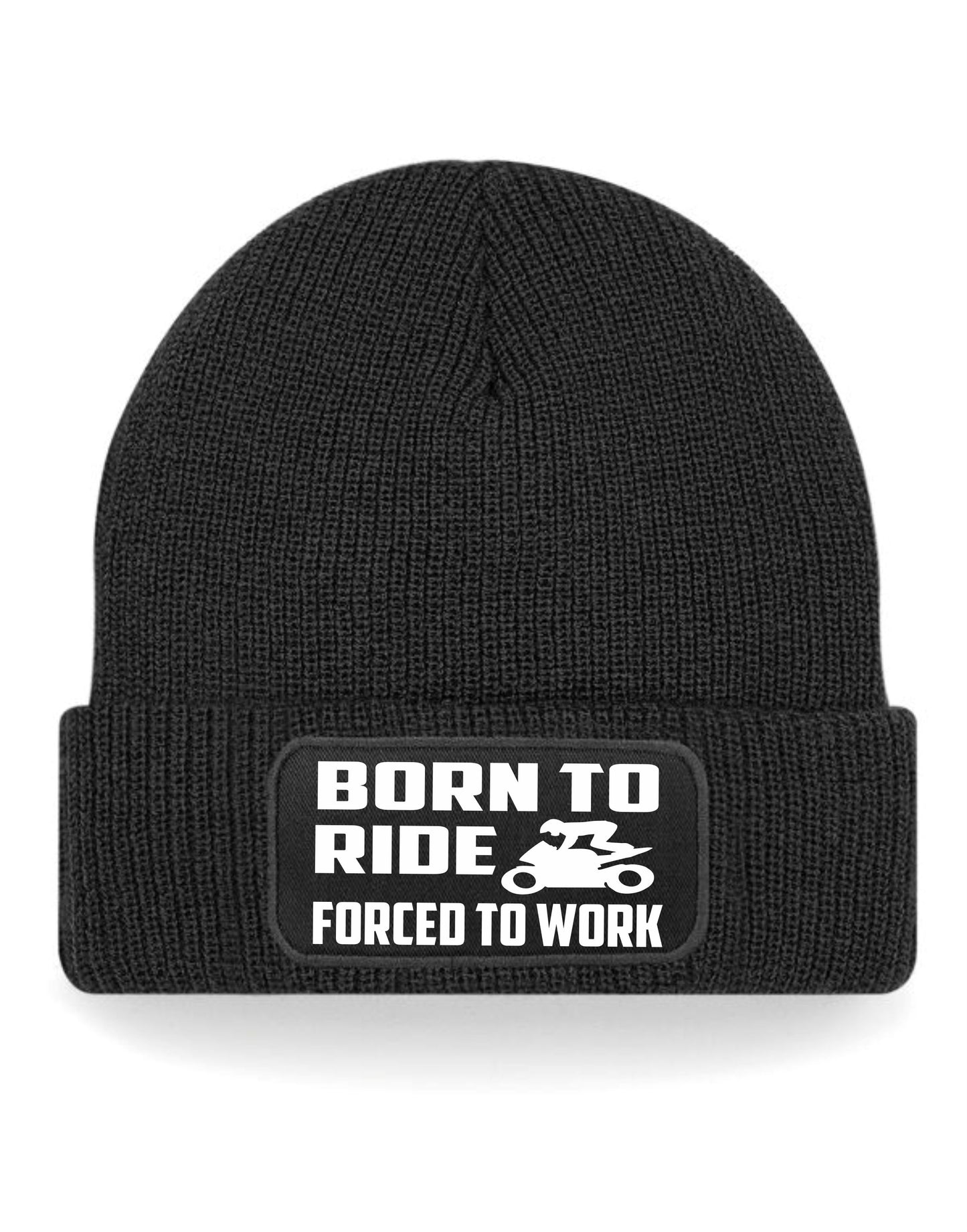 Born To Ride Forced To Work Beanie Hat Bikers For Men & Ladies