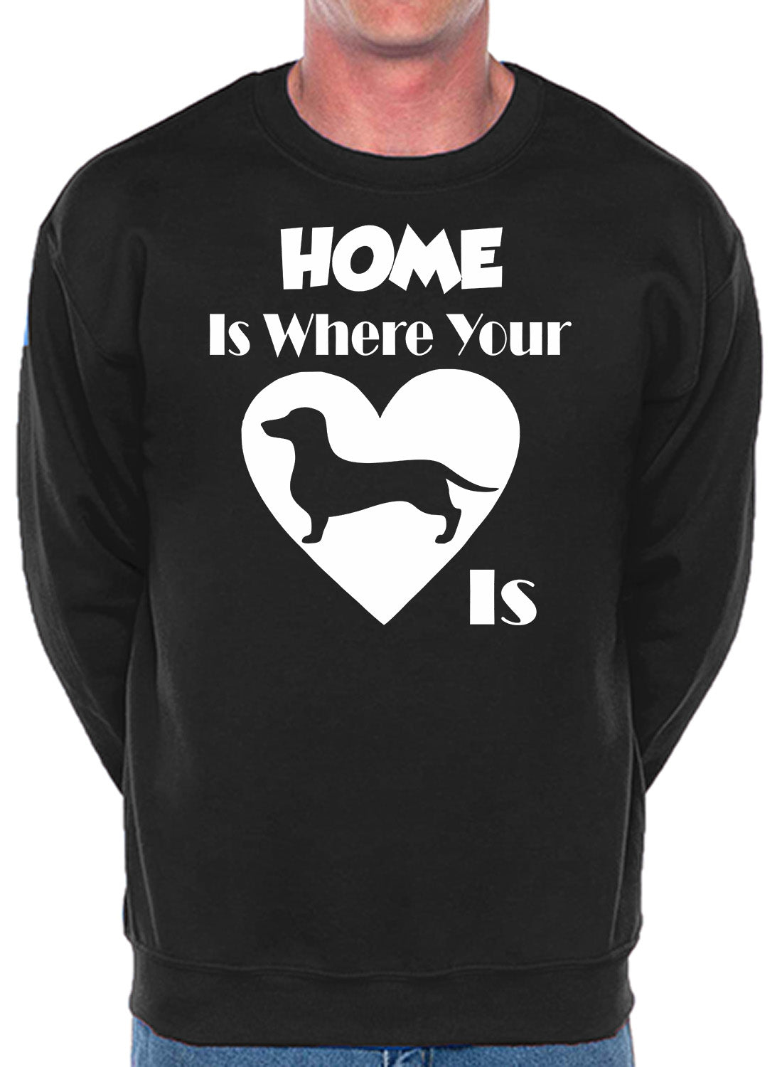 Home Is Where The Daschund Is Dog Lover Unisex Sweatshirt