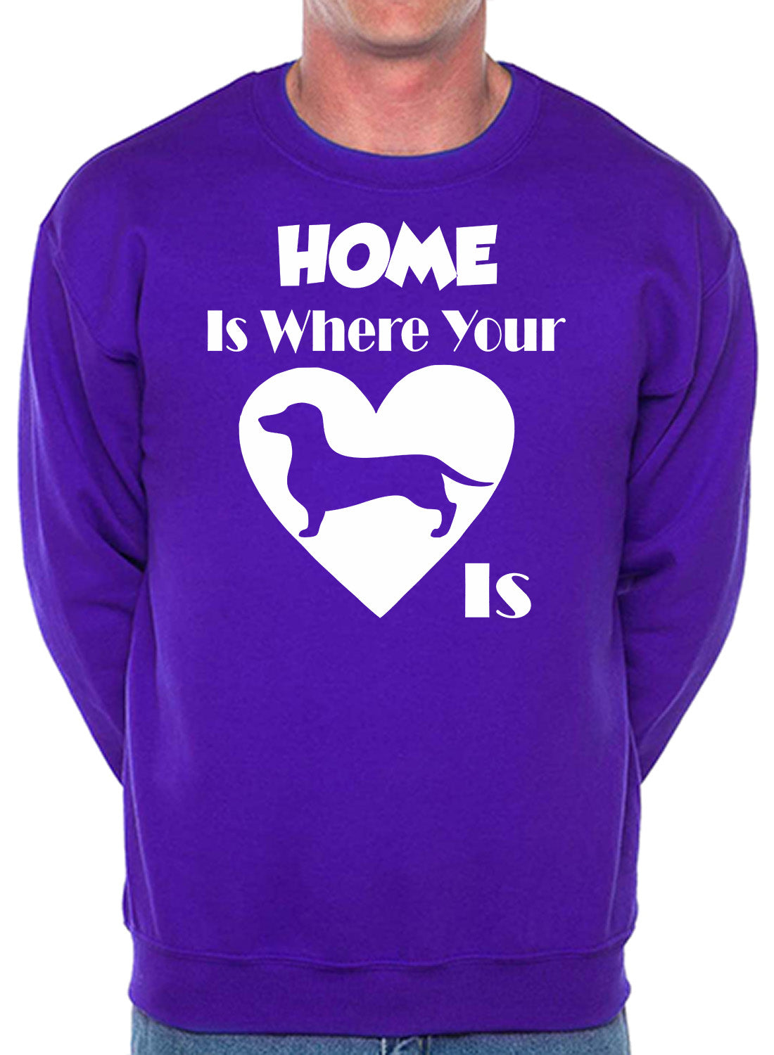 Home Is Where The Daschund Is Dog Lover Unisex Sweatshirt