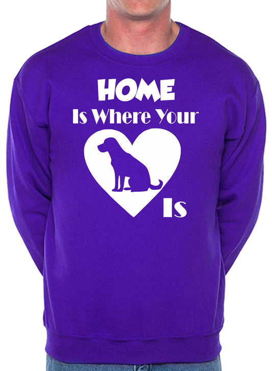 Home Is Where The Labrador Is Dog Lover Unisex Sweatshirt