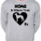 Home Is Where The Greyhound Is Dog Lover Unisex Sweatshirt