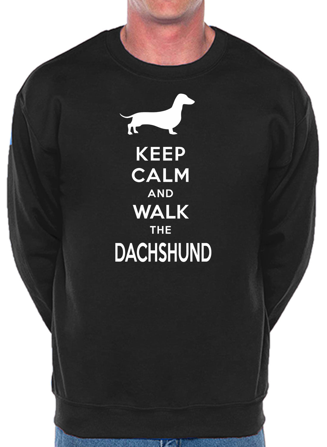 Keep Calm & Walk The Dachshund Dog Lover Unisex Sweatshirt