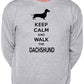 Keep Calm & Walk The Dachshund Dog Lover Unisex Sweatshirt