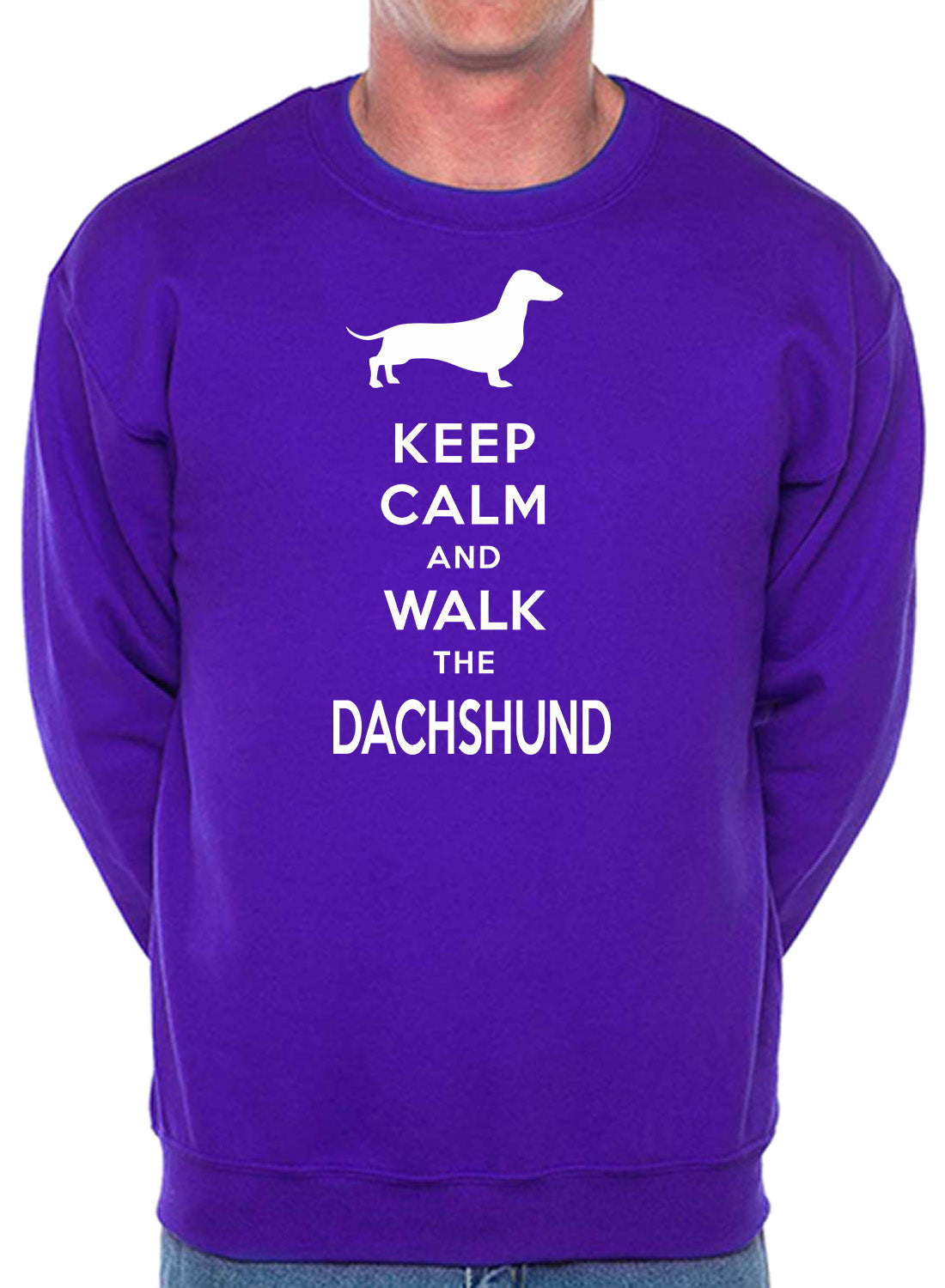 Keep Calm & Walk The Dachshund Dog Lover Unisex Sweatshirt