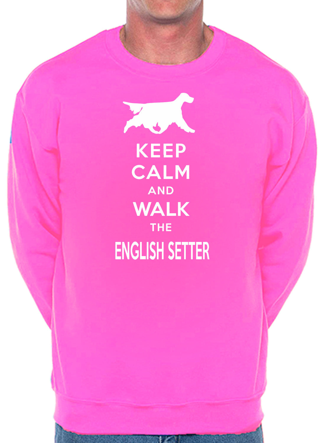 Keep Calm & Walk English Setter Dog Lover Unisex Sweatshirt