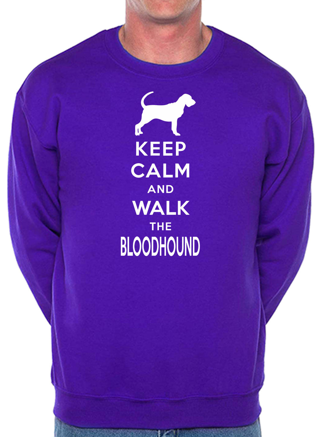 Keep Calm & Walk The Bloodhound Dog Lover Sweatshirt