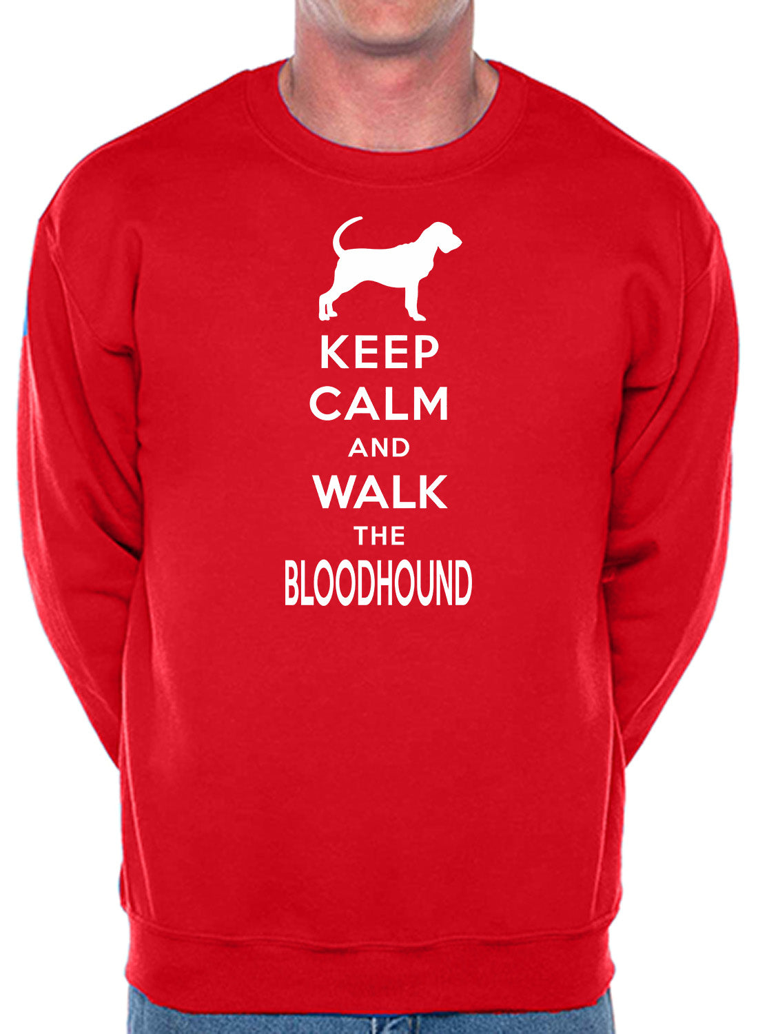 Keep Calm & Walk The Bloodhound Dog Lover Sweatshirt