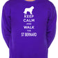 Keep Calm & Walk St Bernard Dog Lover Sweatshirt