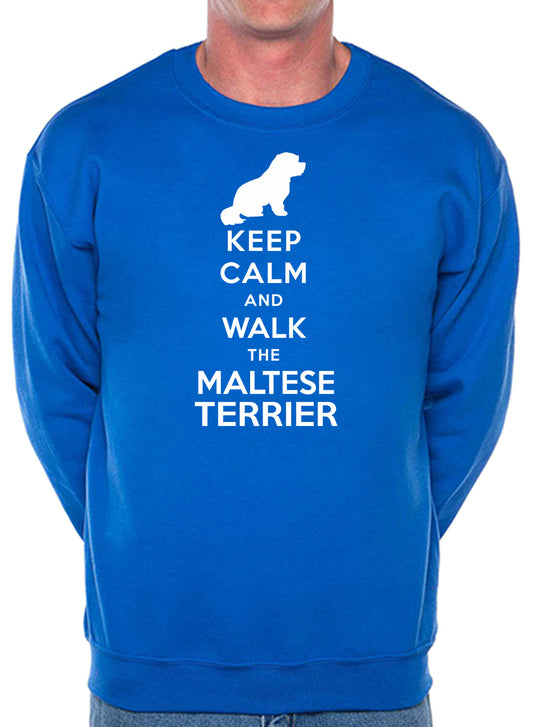 Keep Calm & Walk Maltese Terrier Dog Lover Sweatshirt