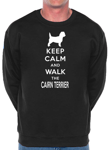 Keep Calm & Walk Cairn Terrier Dog Lover Sweatshirt