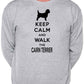 Keep Calm & Walk Cairn Terrier Dog Lover Sweatshirt