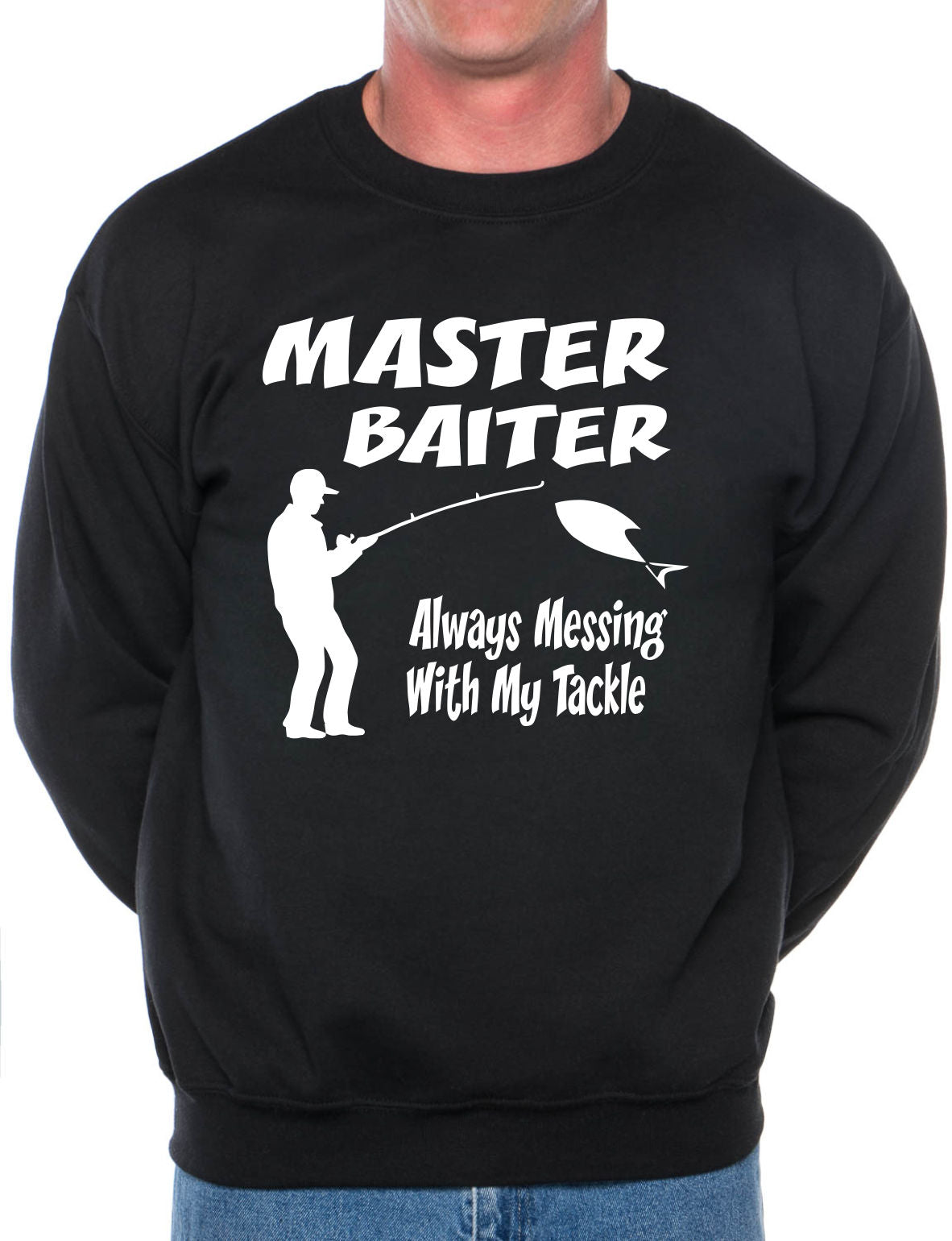 Master Baiter Mens Sweatshirt