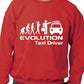 Evolution Of A Taxi Driver Job Work Unisex Sweatshirt Sizes S-XXL