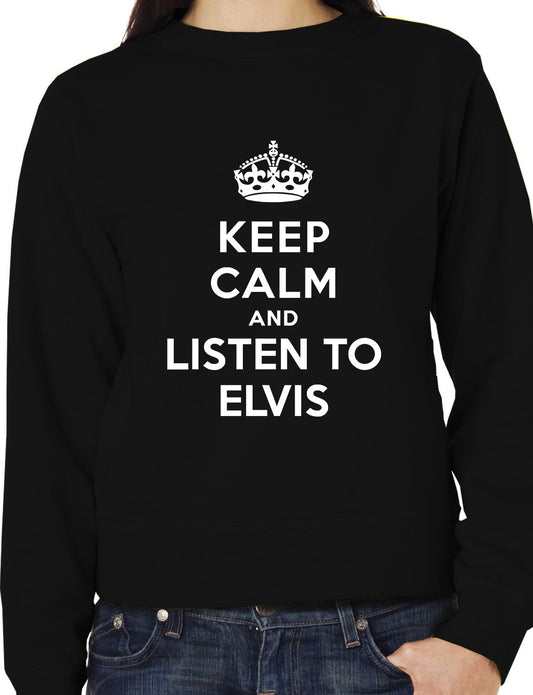 Keep Calm Listen To Elvis Music Gift Sweatshirt