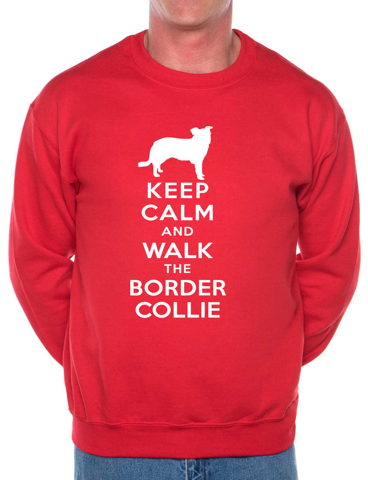 Keep Calm Walk The Border Collie Sweatshirt