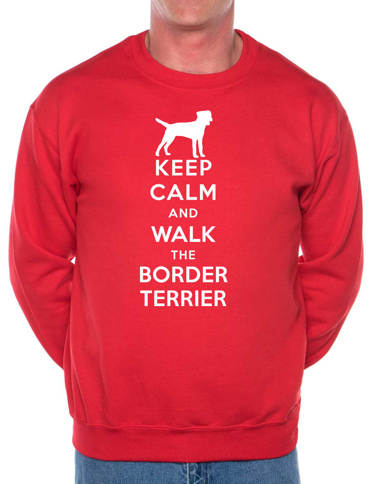 Keep Calm Walk Border Terrier Sweatshirt