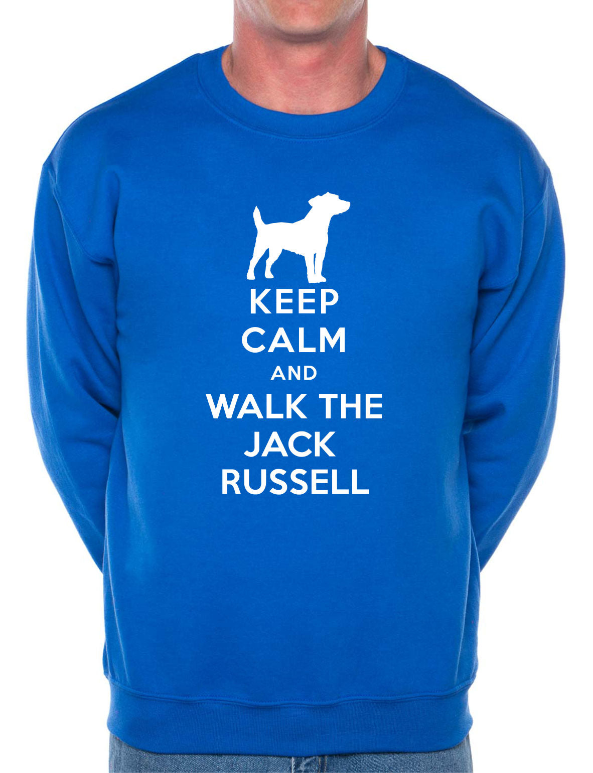 Keep Calm Walk The Jack Russell Sweatshirt