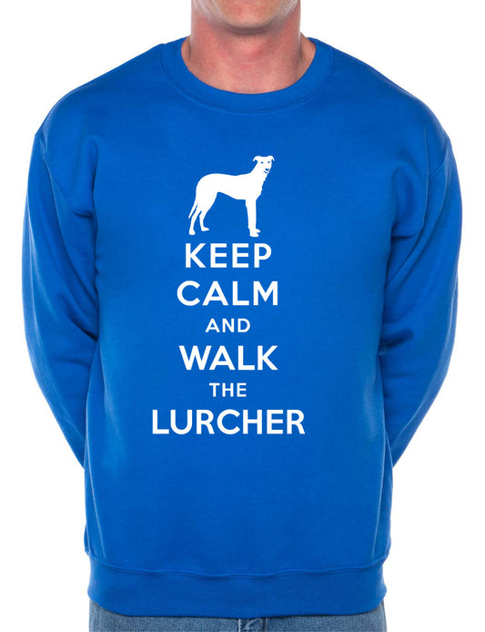 Keep Calm Walk The Lurcher Sweatshirt