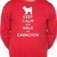 Keep Calm Walk The Cavachon Dog Lovers Sweatshirt