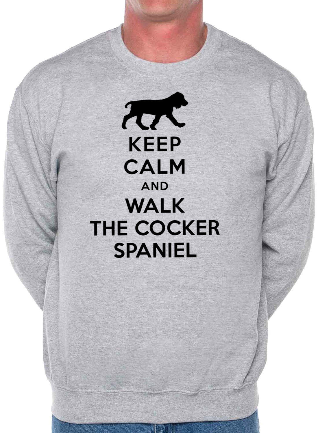 Keep Calm Walk The Cocker Spaniel Dog Lovers Sweatshirt