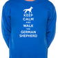 Keep Calm Walk The German Shepherd Dog Lovers Sweatshirt