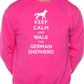 Keep Calm Walk The German Shepherd Dog Lovers Sweatshirt