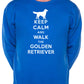 Keep Calm Walk The Golden Retriever Dog Lovers Sweatshirt