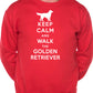 Keep Calm Walk The Golden Retriever Dog Lovers Sweatshirt