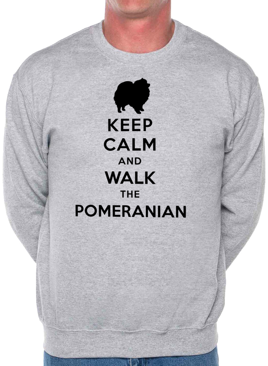 Keep Calm Walk The Pomeranian Dog Lovers Sweatshirt