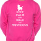 Keep Calm Walk The Westiepoo Dog Lovers Sweatshirt