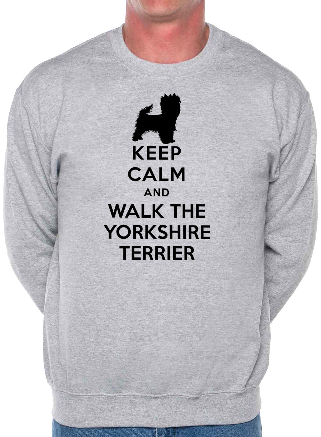 Keep Calm Walk The Yorkshire Terrier Dog Lovers Sweatshirt