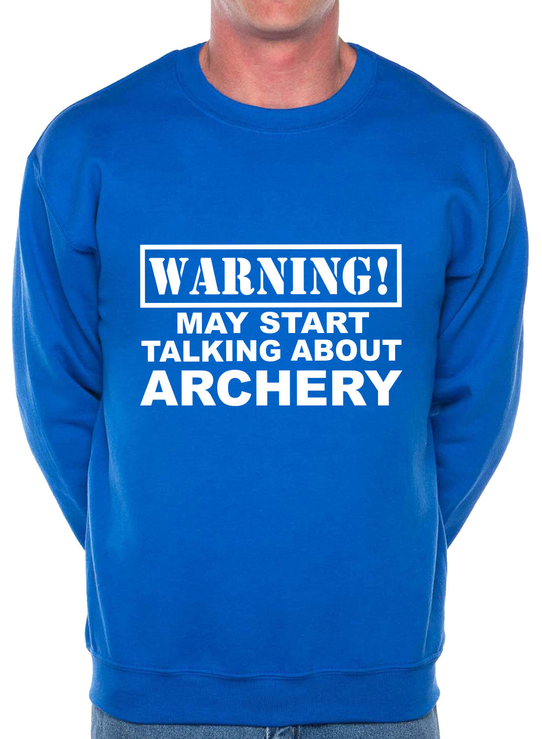 Warning May Talk About Archery Fan Sweatshirt