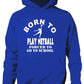 Born To Play Netball Sports Hoodie kids