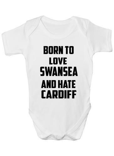 Born To Love Swansea & Hate Cardiff Baby Onesie Vest