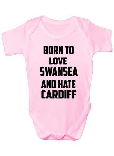 Born To Love Swansea & Hate Cardiff Baby Onesie Vest